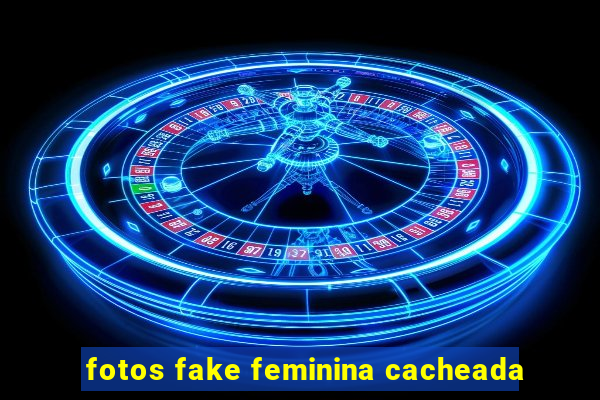 fotos fake feminina cacheada